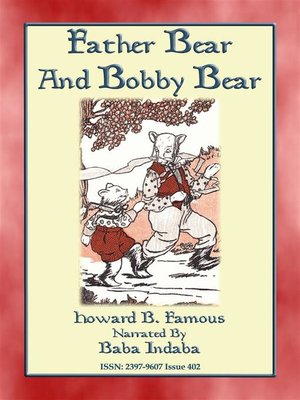 cover image of Father Bear and Bobby Bear--A Baba Indaba Children's Story